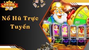 Nổ Hũ Trực Tuyến - Quay Thưởng Ngay Săn Thắng Lớn Liền Tay